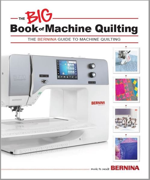 Bernina's The Big Book of Machine Quilting